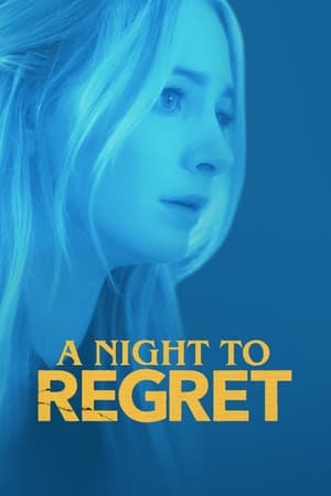 A Night to Regret (2018) Hindi Dubbed | Hindi Dubbed Movie Web-DL 280MB