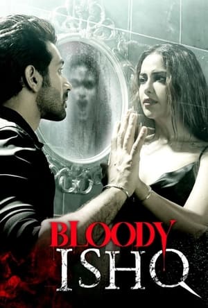 Bloody Ishq 2024 Hindi HDRip | Hindi Dubbed Movie – 480p – 1080p