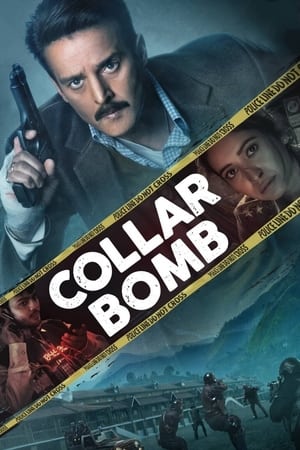 Collar Bomb (2021) Hindi Movie | Hindi Dubbed Movie HDRip x264 [750MB]