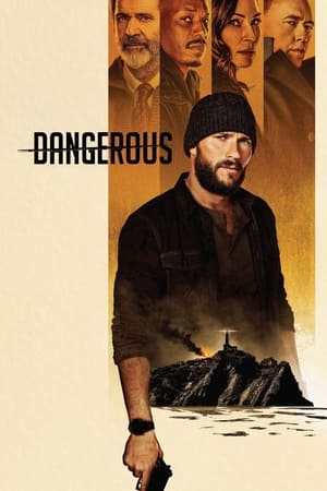 Dangerous 2021 Hindi Dual Audio HDRip | Hindi Dubbed Movie – 480p