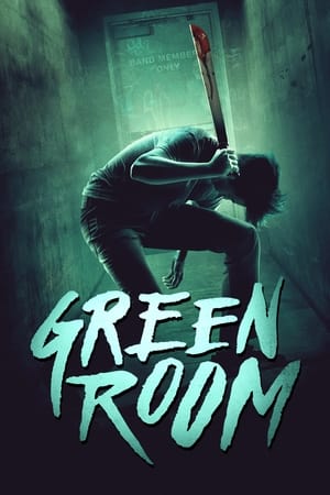 Green Room (2015) Hindi Dual Audio | Hindi Dubbed Movie BluRay 300MB