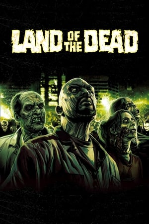 Land of the Dead (2005) Hindi Dual Audio | Hindi Dubbed Movie BluRay 300MB
