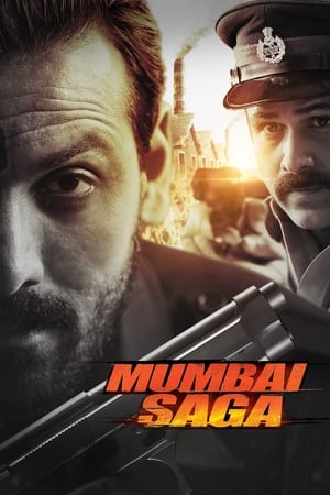 Mumbai Saga 2021 Hindi Movie | Hindi Dubbed Movie HDRip – [300MB]