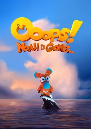 Ooops Noah Is Gone (2015) Hindi Dual Audio | Hindi Dubbed Movie BluRay [930MB]